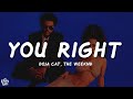 Doja Cat The Weeknd You Right Lyrics