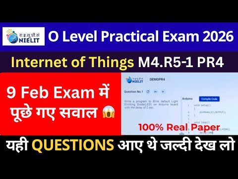 9 Feb 2026 — NIELIT O Level PR-4 IoT Real Paper Solution