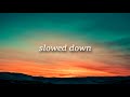 PETIT BISCUIT - Sunset Lover ** slowed down **