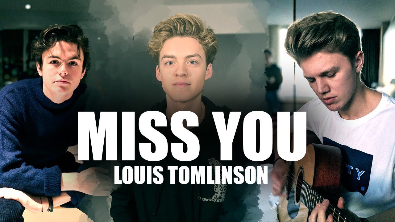 Miss You Chords Louis Tomlinson