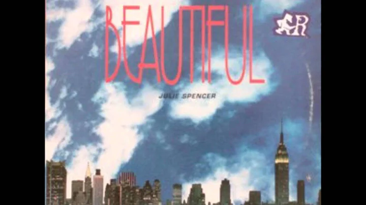 Julie Spencer - Beautiful (Club Mix)
