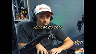 you can do both.