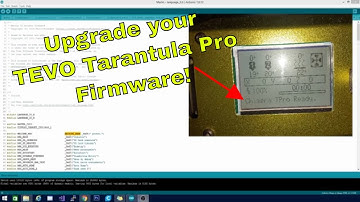 Tevo Tarantula PRO   how to update your FIRMWARE