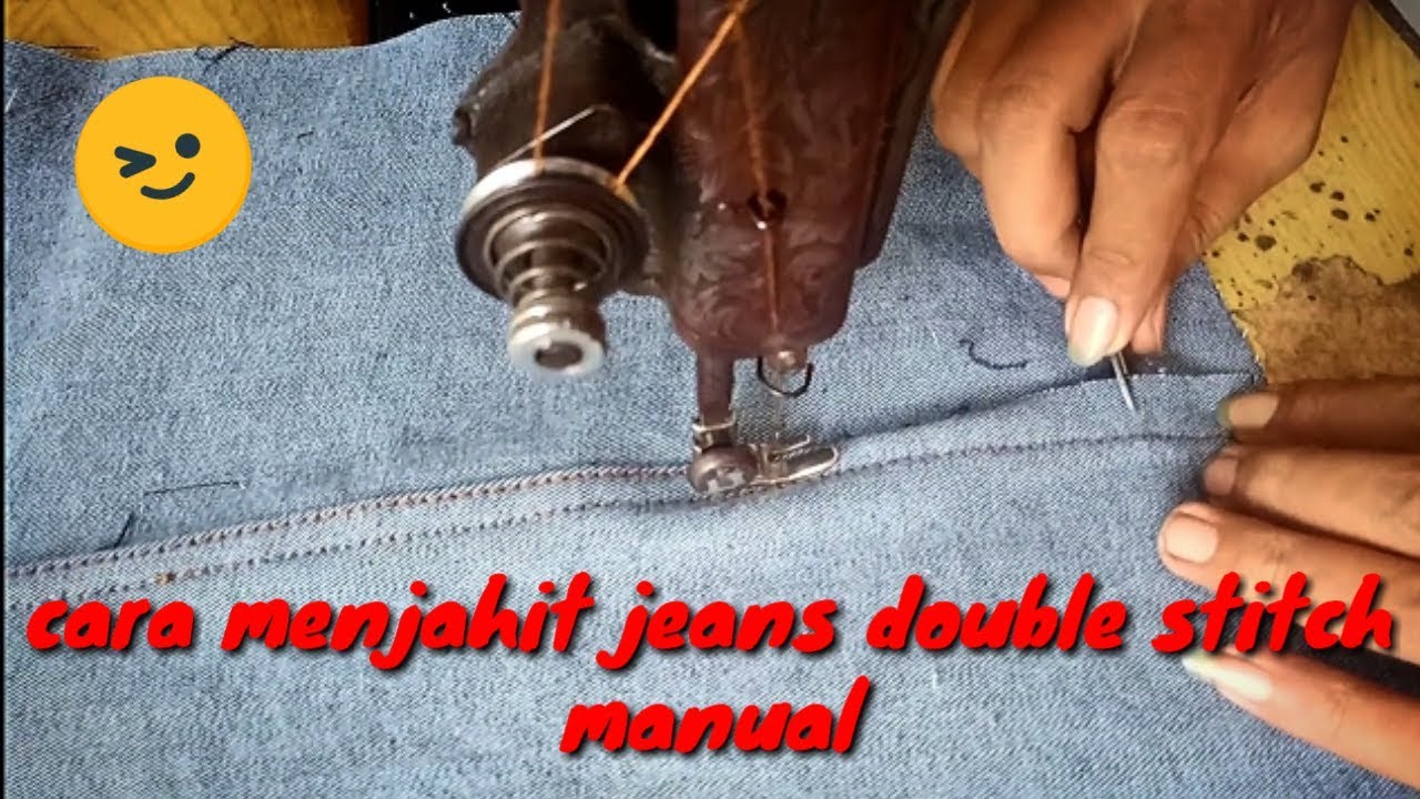 Cara menjahit jeans double stitch jeans manual YouTube