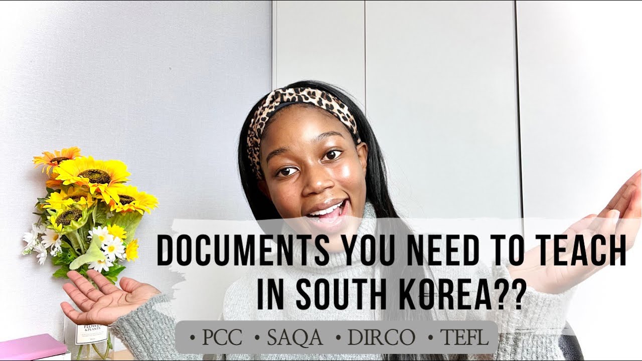 Required documents for teaching English in South Korea|hagwon teacher