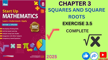 class8 CH.3 Squares And Square Roots Ex.3.5#startupmathematics #vivaeducation #2025