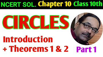Circle | Circles Class 10 | CBSE Class 10 Maths Chapter 10 | Exercises + Extra Questions In 2 Parts