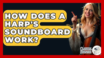 How Does A Harp