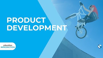 Product Development | MikesBikes Introduction to Business Simulation