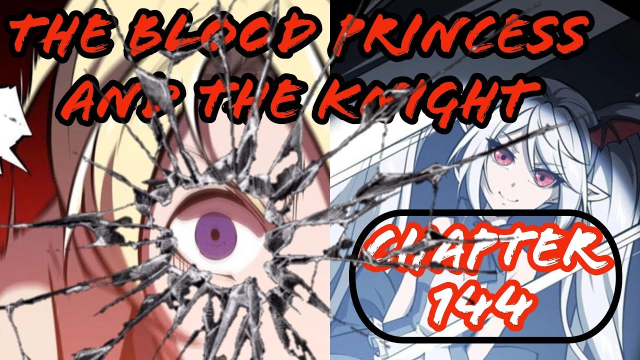 The Blood Princess and the Knight Chapter 144 - Secret Passage