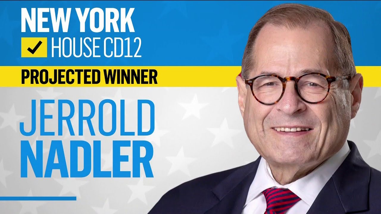 Nadler Wins 12th Congressional District, NBC News Projects Nadler Wins 12th Congressional District, NBC News Projects
