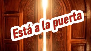 Jesús está a la puerta