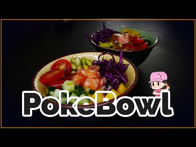 Comment Faire Un Poke Bowl, Simple Et Rapide ! - Youtube