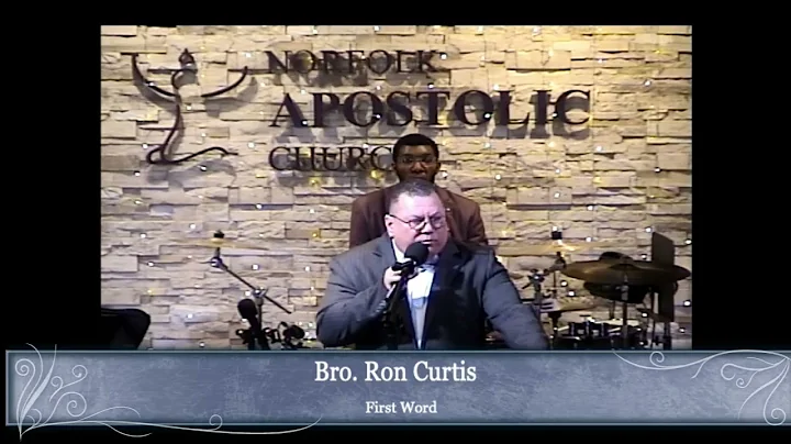 12/4/22: Bro. Ron Curtis First Word