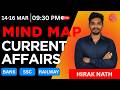 Today Current Affairs | 14-16 MARCH 2026 Mind Map Current Affairs | Daily Current Affairs | Hirak