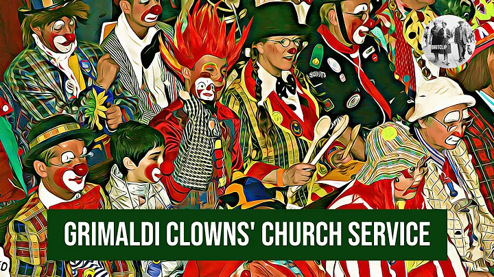 Grimaldi Clowns' Church Service