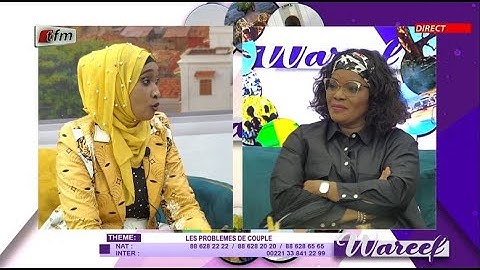 🚨🚨TFM LIVE : Wareef - 19 Février 2025 - Pr : Eva Tra & Sa Team - Thème : Problèmes de Couple