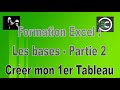 Formation Excel -créer mon premier tableau - Partie 2
