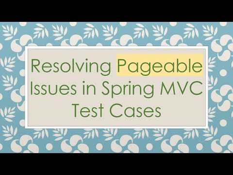 Resolving Pageable Issues