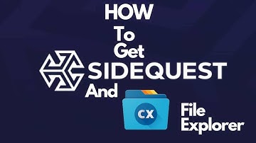 How to get Sidequest & Cx File Explorer on Quest 2 standalone...