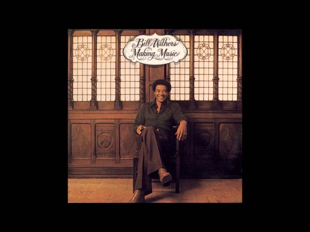 Bill Withers - Family Table