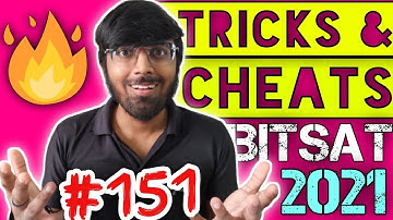 Intelligent Tricks To Boom Your BITSAT Score🔥🔥 | Tricks for BITSAT 2021😱 | Tricks & Cheat Codes #151