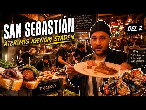 SAN SEBASTIÁN | Matguiden fortsätter! | Del 2