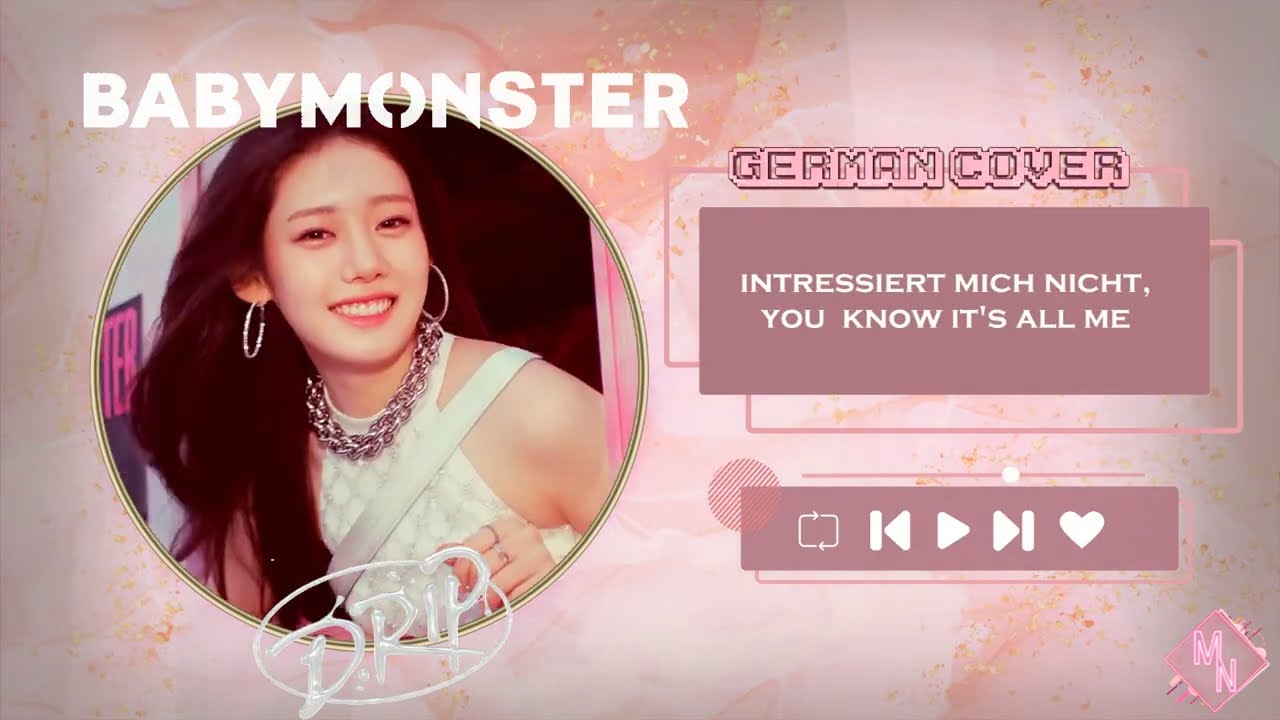 [GERMAN COVER] BABYMONSTER - DRIP by NICKY (니키)