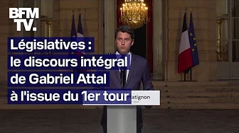Législatives: le discours intégral de Gabriel Attal à l'issue du 1er tour thumbnail