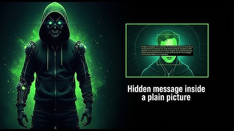 Steganography - Hidden message inside an image