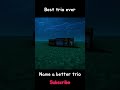 Best trio ever??? #677 #minecraft #opinion #gaming