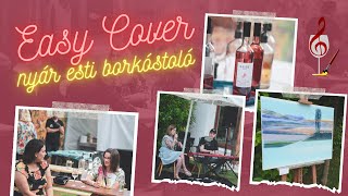 🍷 🎶 🎨 Easy Cover - nyár esti borkóstoló