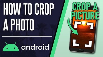 How to Crop a Photo on Android Phone