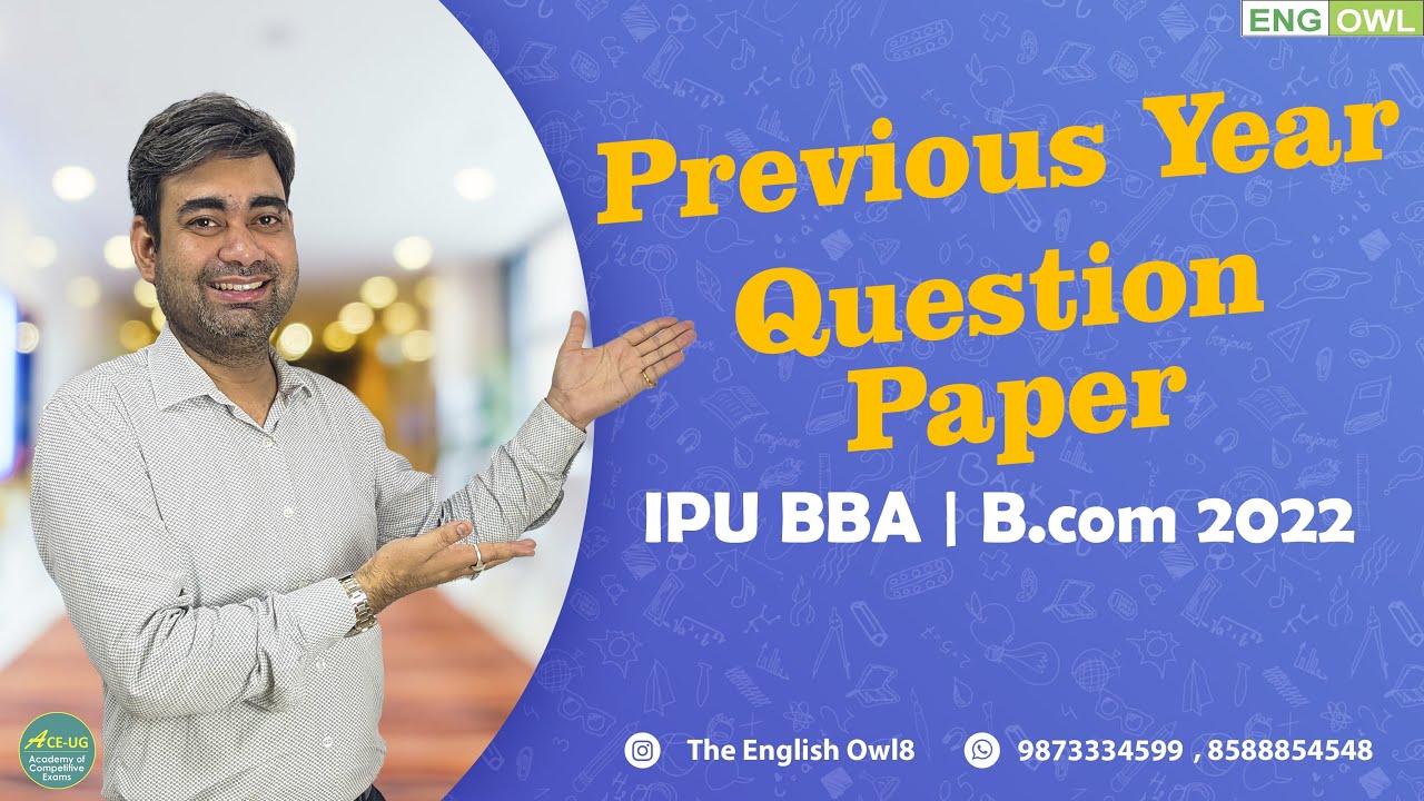 Previous Year Question Paper | English | IPU BBA B.com 2022 | The English Owl