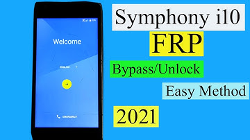 Symphony i10 FRP Bypass | Symphony i10 Google Account Unlock |  New Method 2021 | 10000% Working