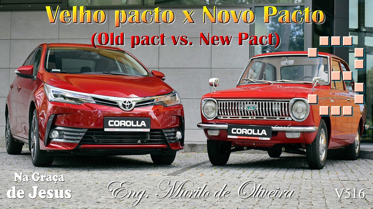 V516-Velho pacto x Novo Pacto (3)-Na Graça de Jesus-Eng. Murilo de Oliveira