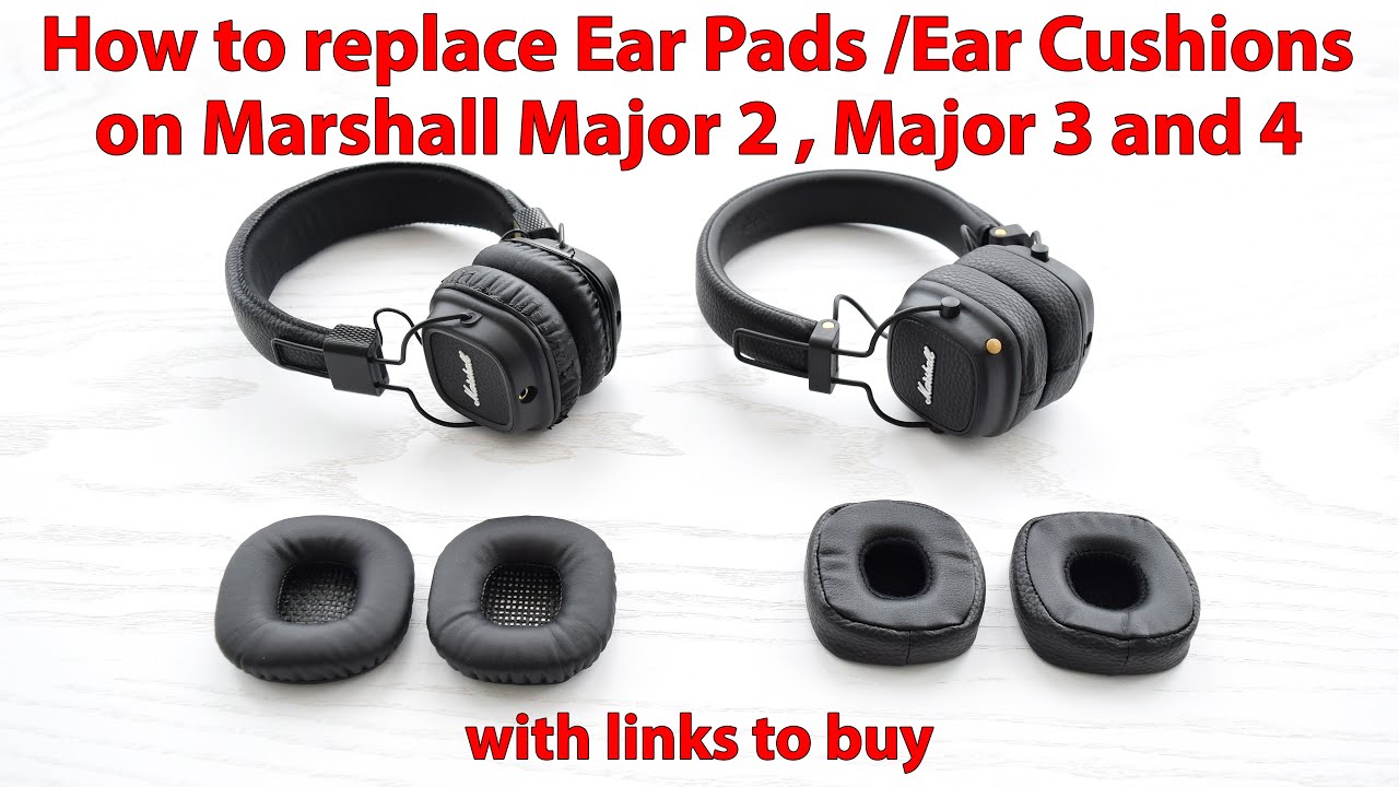 How to replace Ear pads or Ear Cushions on Marshall Major II and Major III  Headphones - YouTube