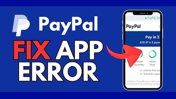 How to Fix PayPal App Error 2024?