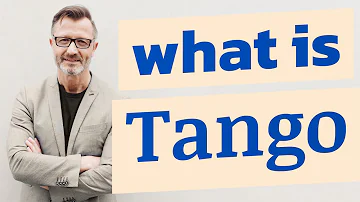 Perché si dice tango?