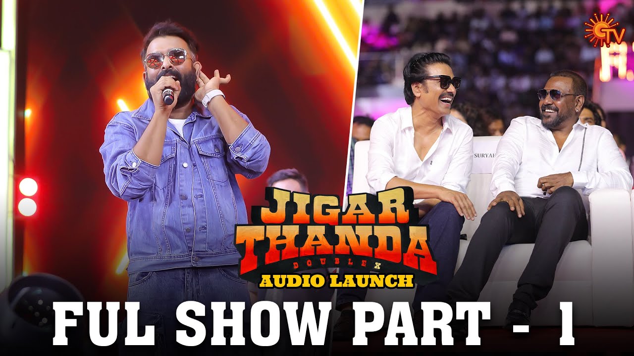 Jigarthanda DoubleX Audio Launch - Full Show | Raghava Lawrence