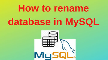 12. MySQL DBA: How to rename database in MySQL