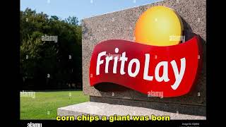 The AMAZING Story of Frito-Lay! 🍟 #FritoLay