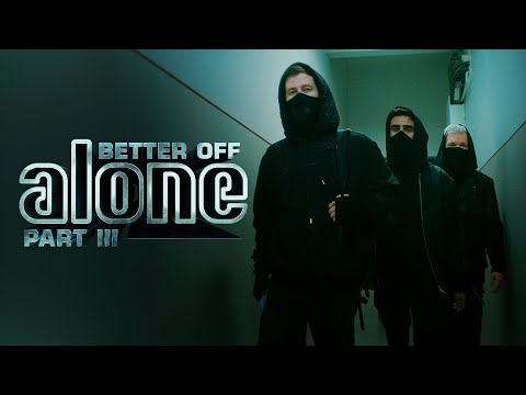 Alan Walker, Dash Berlin & Vikkstar - Better Off (Alone, Pt. III) - Official Music Video