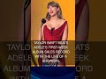 Taylor Swift Beats Adeles First-Week Album Sales Record With The Life of a Showgirl