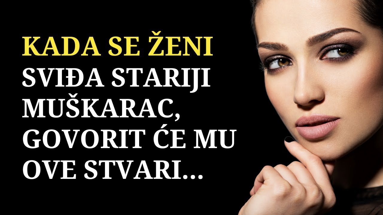 Kada se ženi sviđa stariji muškarac, govorit će mu ove stvari...
