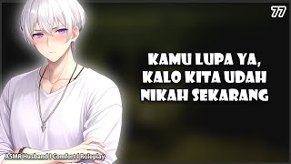 [ASMR HUSBAND] MARRIED TO A SOFTBOY | COMFY | ASMR BOYS | ROLEPLAY | ASMR INDONESIA