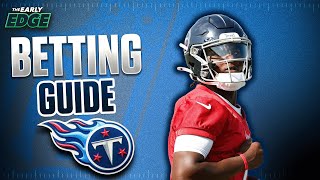 Why the Titans Could Be a Betting Goldmine in 2025: Best Futures & Props!