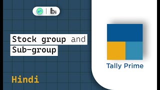 Stock group and Sub-group | Tally Prime Hindi tutorials | Miniature school