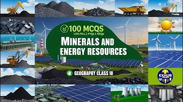 Minerals and Energy Resources | PYQs & MIQs |Class 10 CBSE NCERT Geography #exhubmcqs #exhubgk #quiz