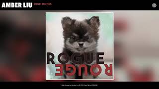 Watch Amber Liu High Hopes video